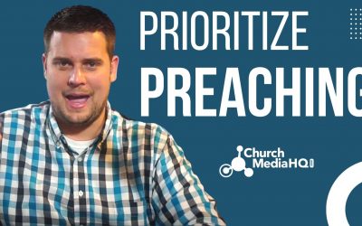 Prioritize Preaching